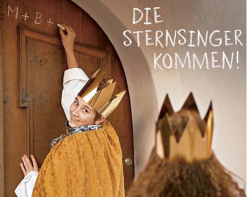 Sternsinger – Königin oder König sein, Gutes tun und Welt verbessern.